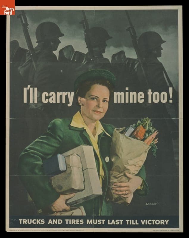 World War II Poster, "I'll Carry Mine Too! Trucks and Tires Must Last Until Victory," 1943