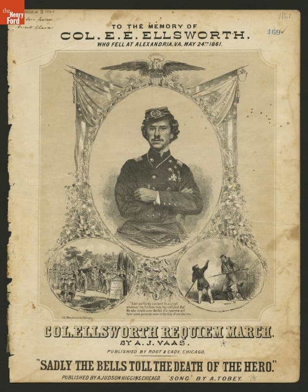 Music Sheet, "Col. Ellsworth Requiem March," and "Sadly The Bells Toll The Death of The Hero," 1861
