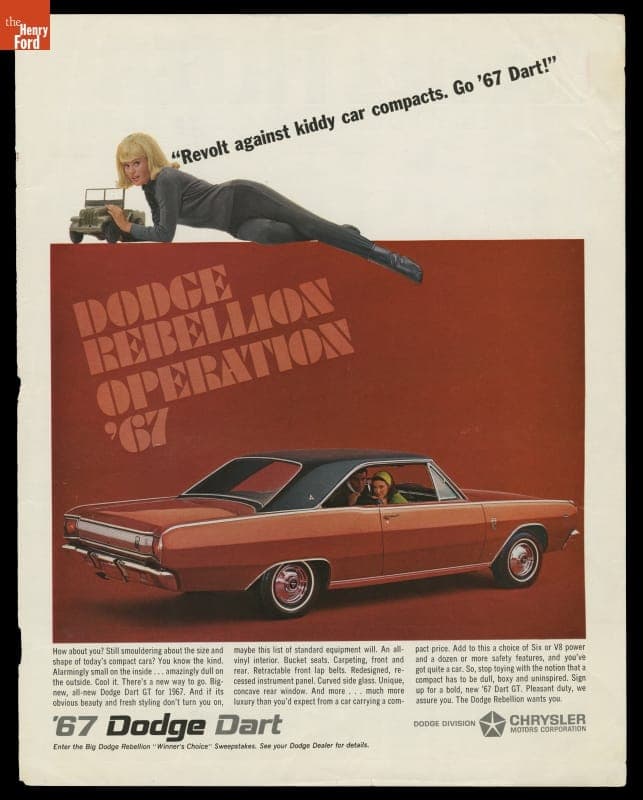 1967 Dodge Dart Advertisement, "Dodge Rebellion Operation '67, Revolt against Kiddy Car Compacts. Go '67 Dart!"