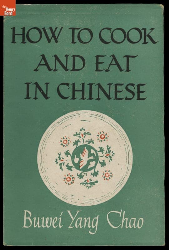 Book, "How to Cook and Eat in Chinese," 1945