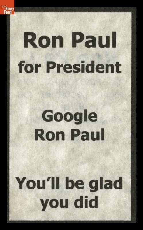 Political Campaign Card, "Google Ron Paul, You'll be Glad you Did," 2007-2008