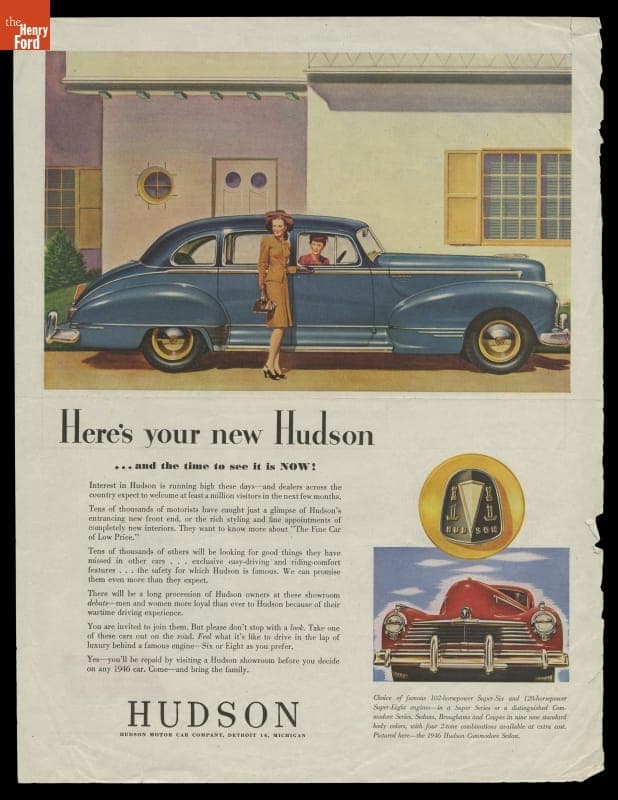 1946 Hudson Advertisement, "Here's Your New Hudson...and the Time to See it is Now!