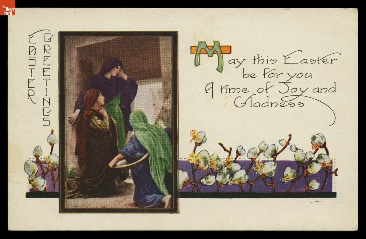 "Easter Greetings, May This Easter Be For You a Time of Joy and Gladness," circa 1920