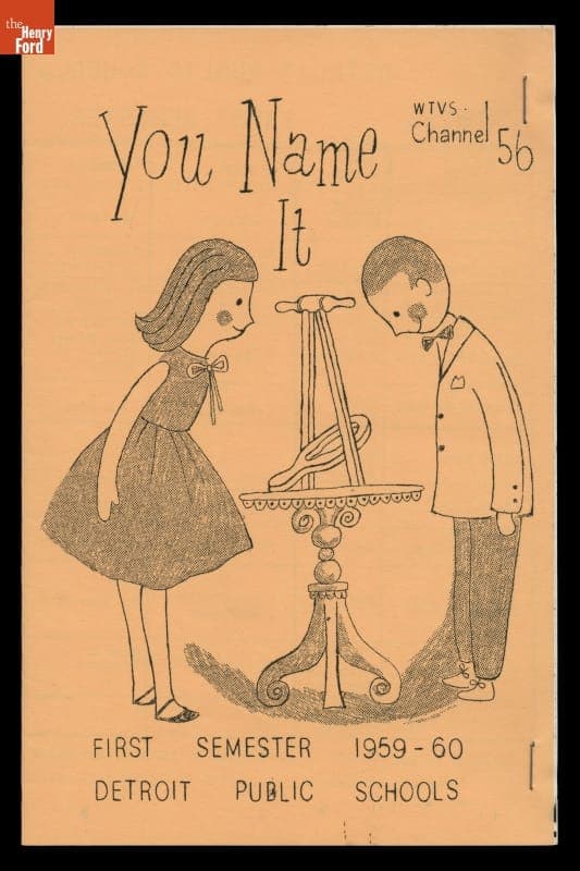"WTVS Channel 56 'You Name It,'  1st Semester 1959-1960, Detroit Public Schools"