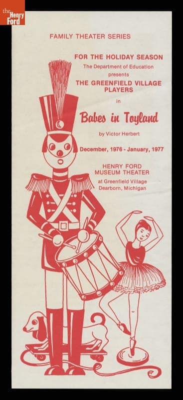 Advertising Brochure for "Babes in Toyland" at Henry Ford Museum Theater, 1976-1977