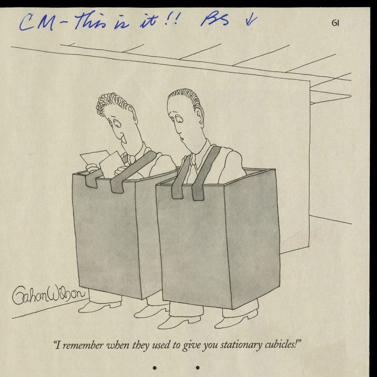 Cartoon, "I remember when they used to give you stationary cubicles!" January 1999