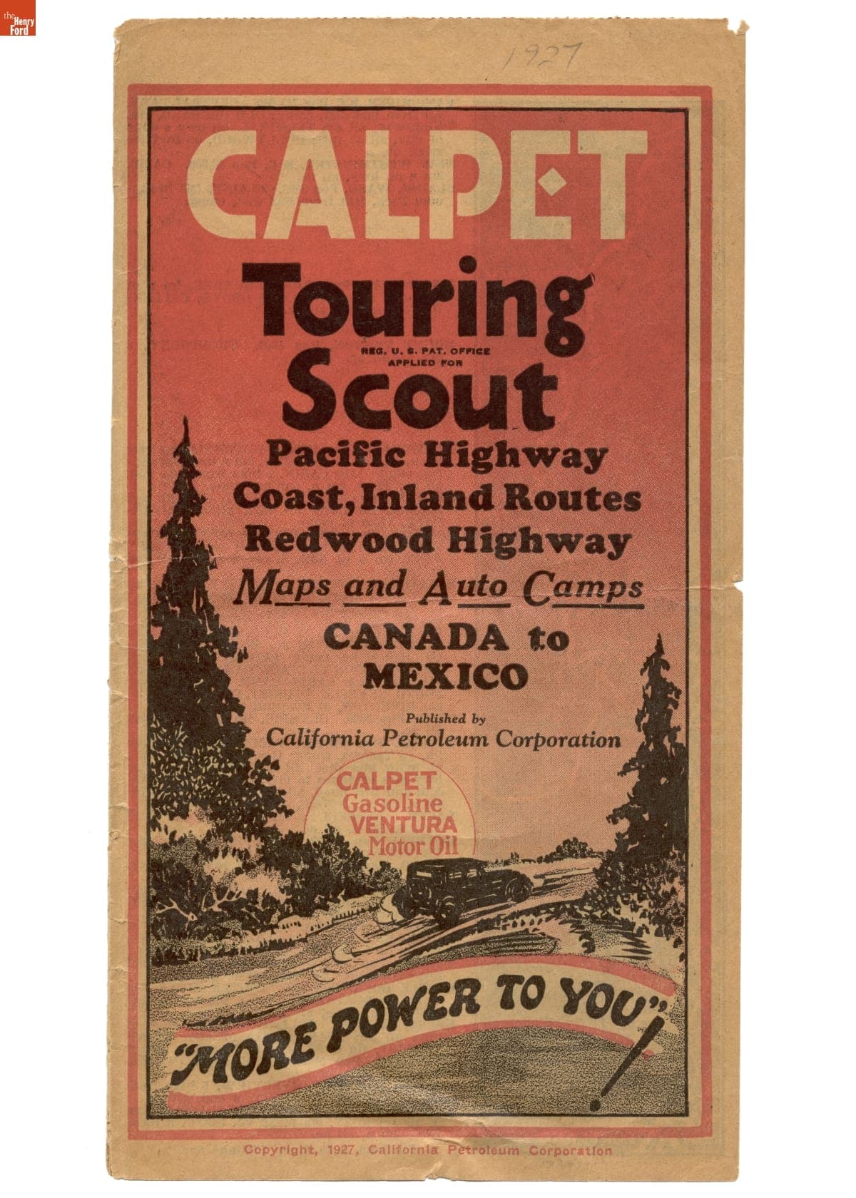 CALPET Touring Scout: Pacific Highway Coast, Inland Routes, Redwood Highway Maps and Auto Camps, Canada to Mexico, 1927