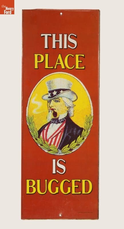 Sign, "This Place is Bugged," 1974