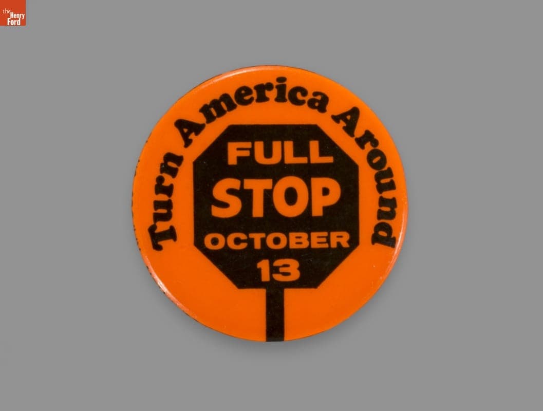 Button, "Turn America Around Full Stop October 13," circa 1971