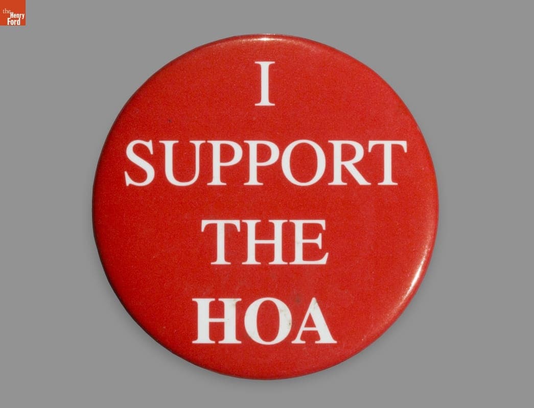 Button, "I Support the HOA," 1960-1979