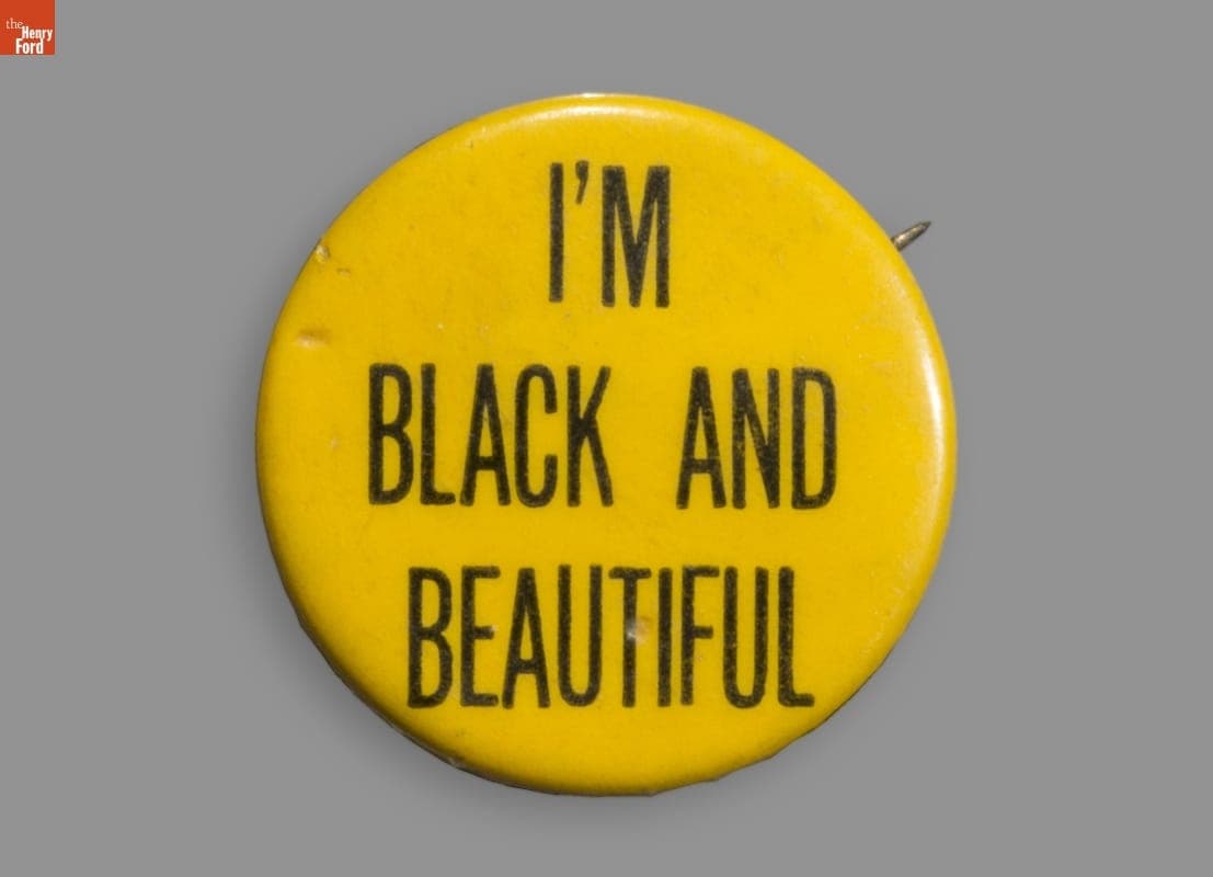 Button, "I'm Black and Beautiful," circa 1968