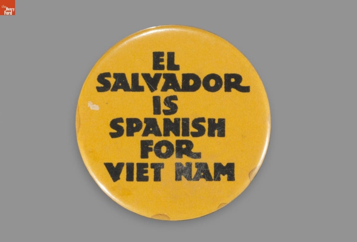 Button, "El Salvador is Spanish for Viet Nam," circa 1981