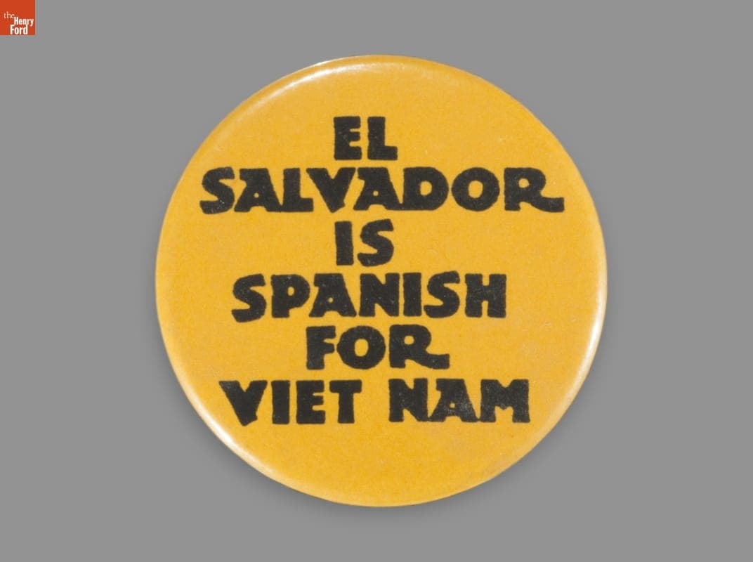 Button, "El Salvador is Spanish for Viet Nam," circa 1981