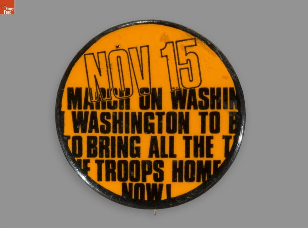 Button, "Nov 15 March on Washington to Bring All the Troops Home Now," November 15, 1969