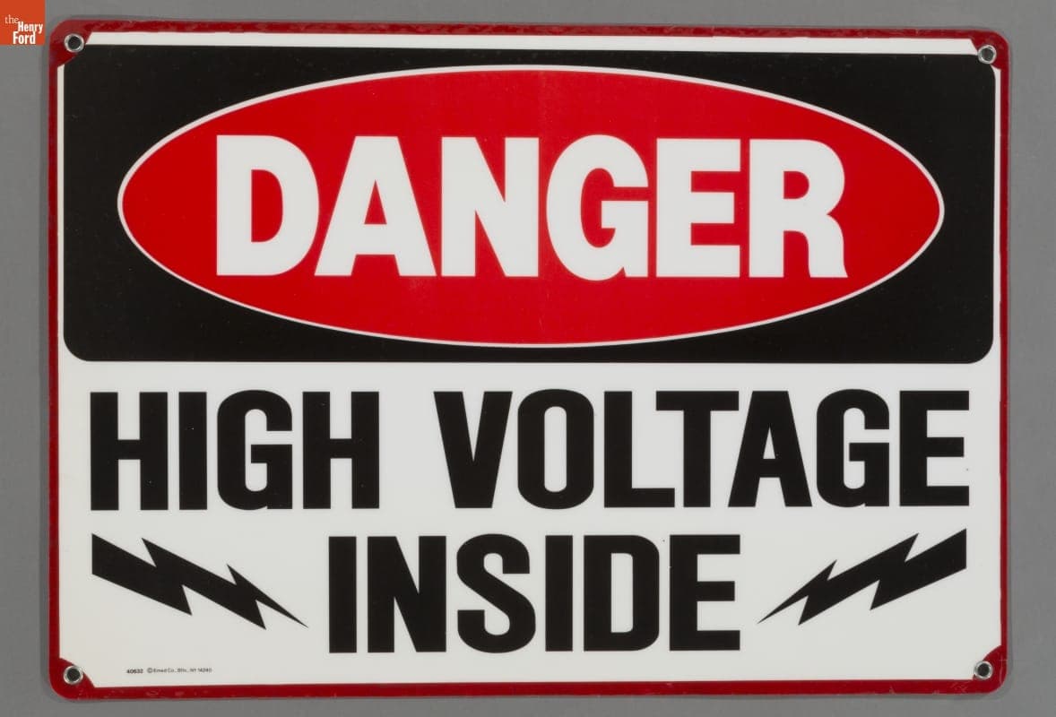 Danger High Voltage Inside Sign, 1992