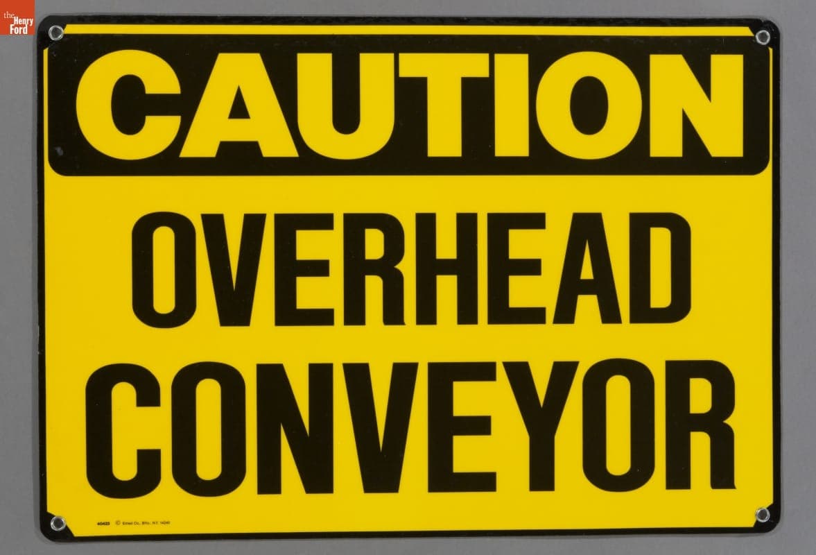 Caution Overhead Conveyor Sign, 1992