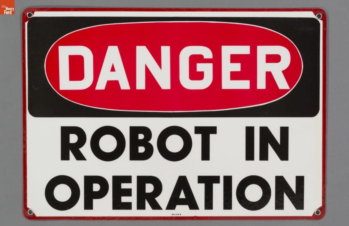 Danger Robot in Operation Sign, 1992