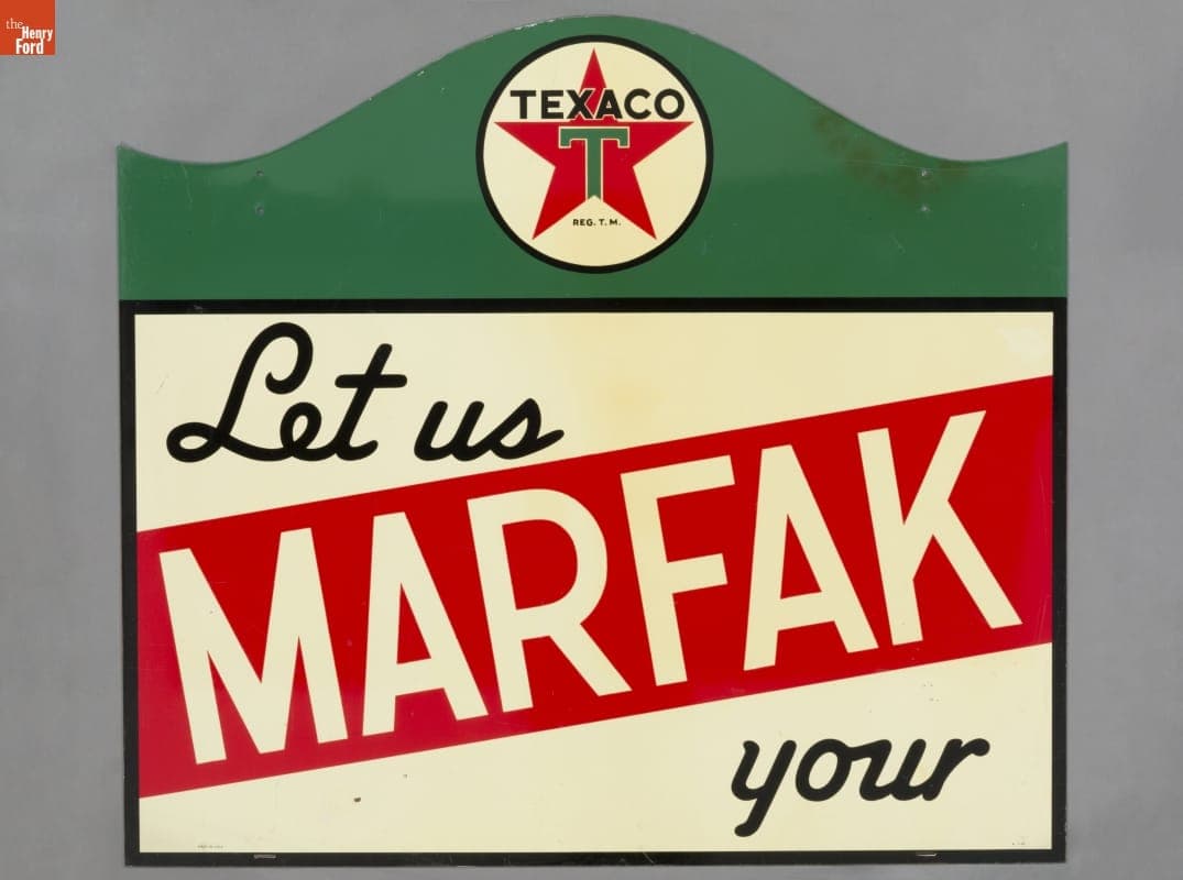 Texaco Marfak Sign, circa 1939