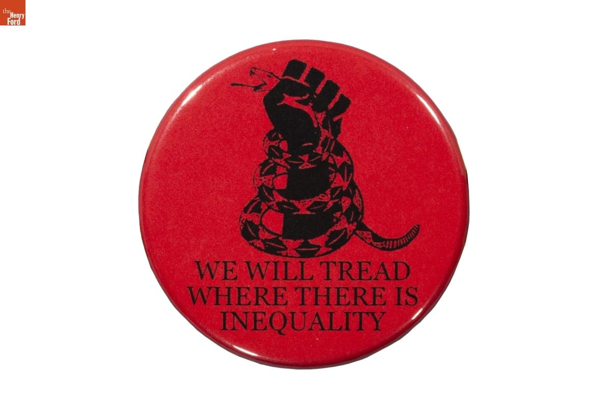 "We Will Tread Where There is Inequality" Button, 2020