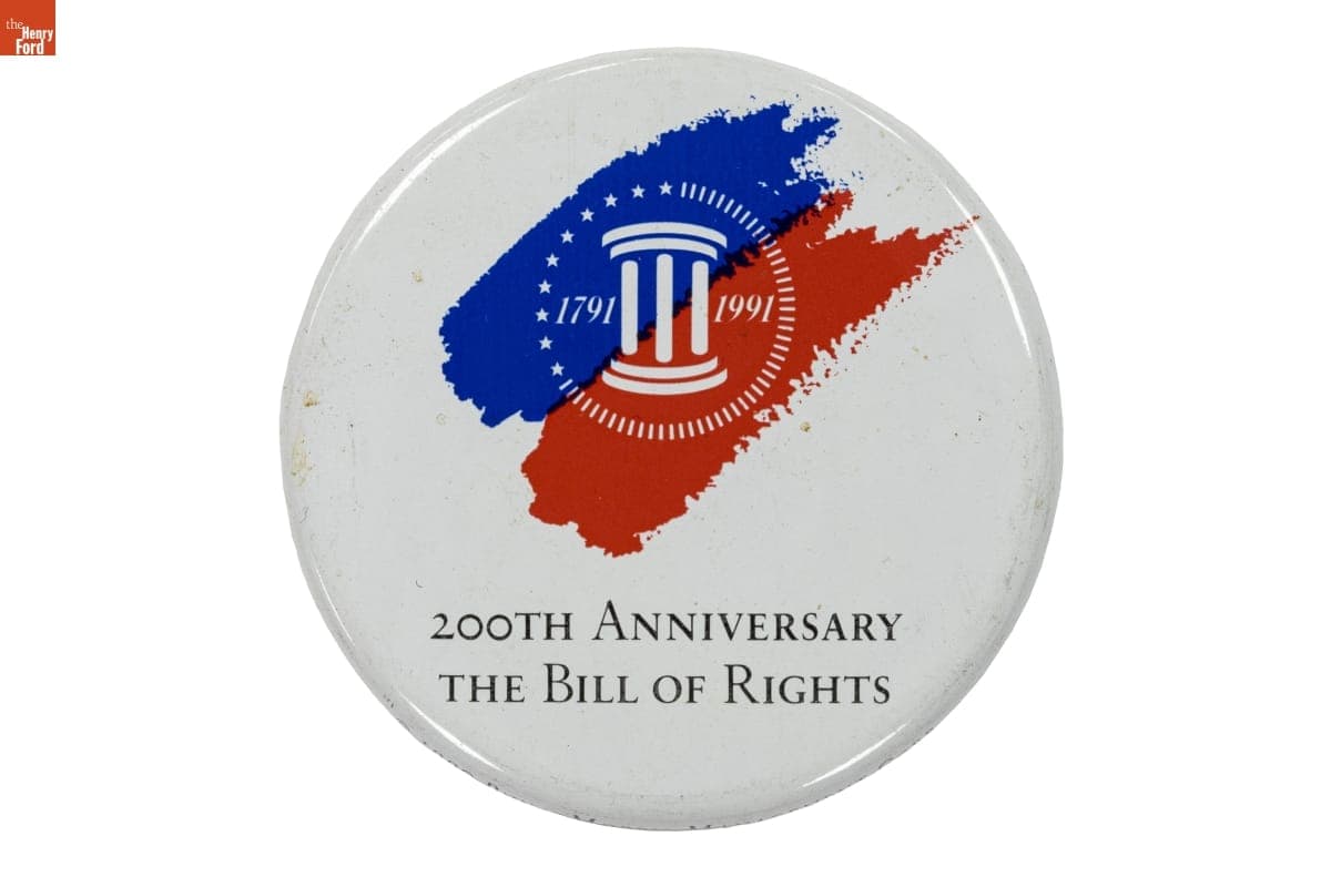 "200th Anniversary The Bill of Rights" Button, circa 1991