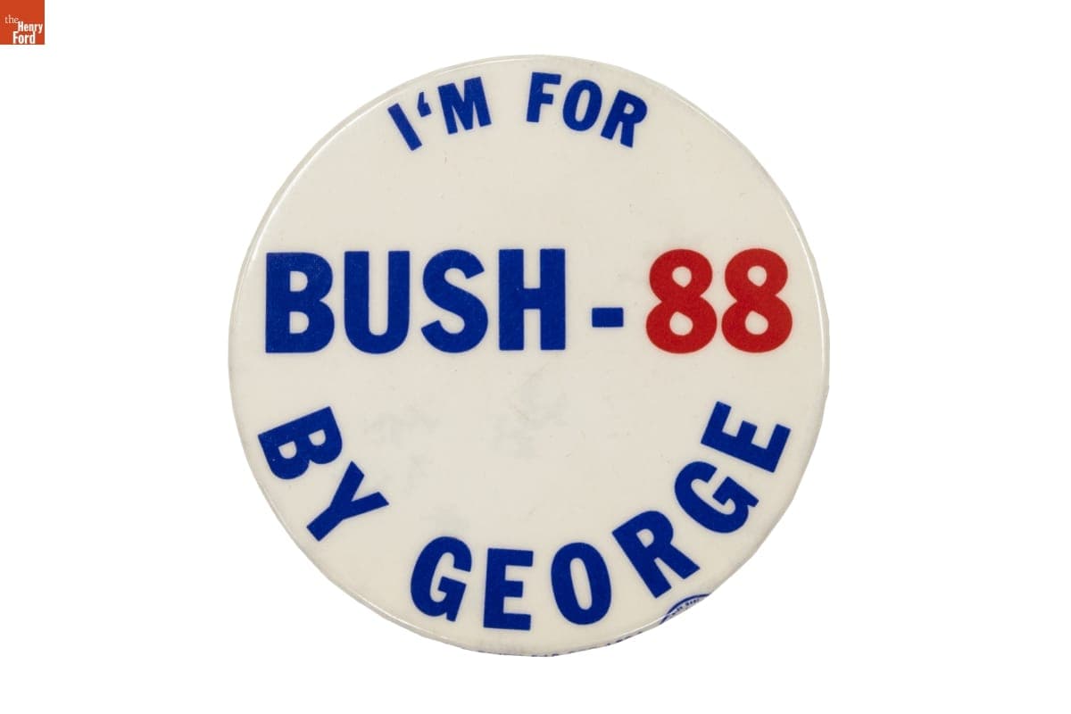 "I'm For Bush-88 By George" Campaign Button, 1988