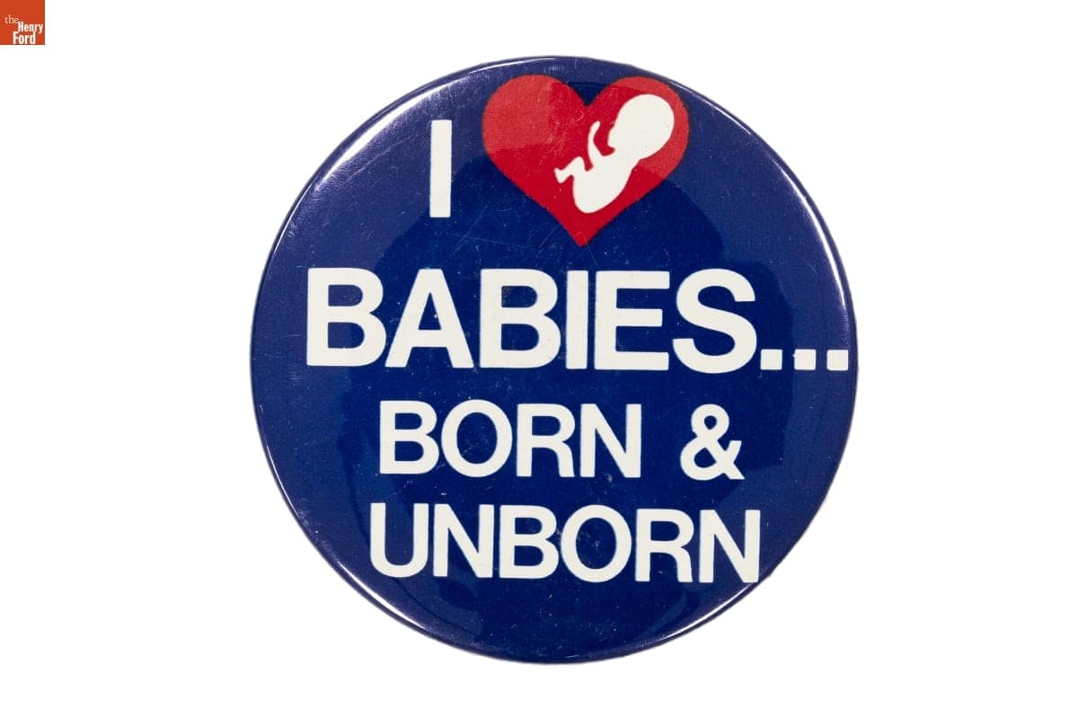 "I 'Heart' Babies...Born & Unborn" Button, circa 1990