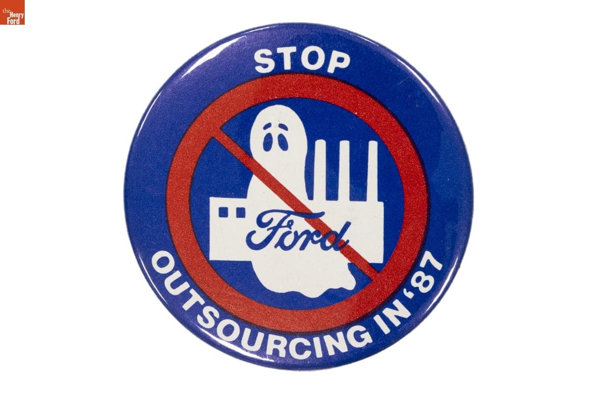 "Ford Stop Outsourcing in '87" Button, 1987