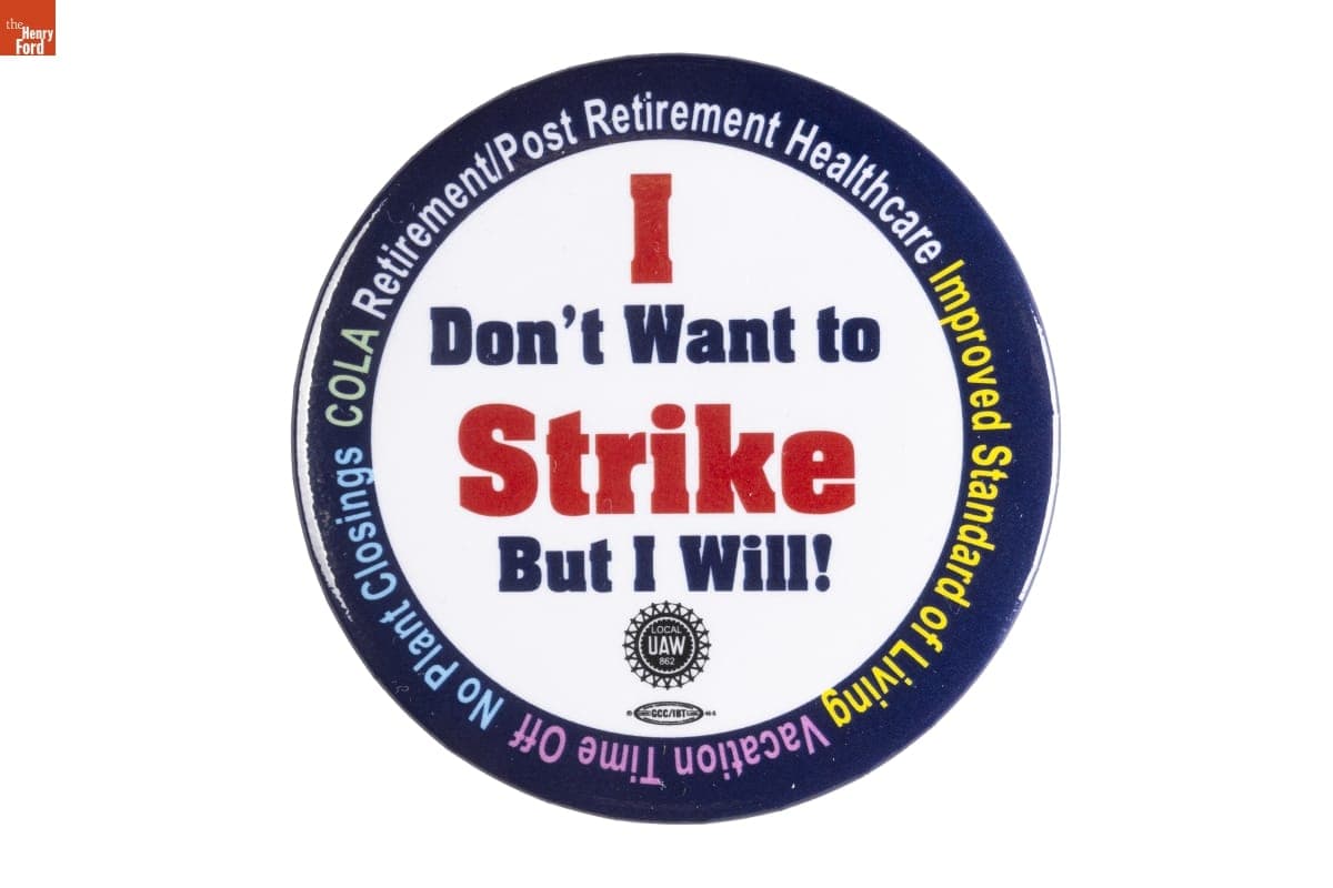 "I Don't Want to Strike But I Will!" Button, 2023