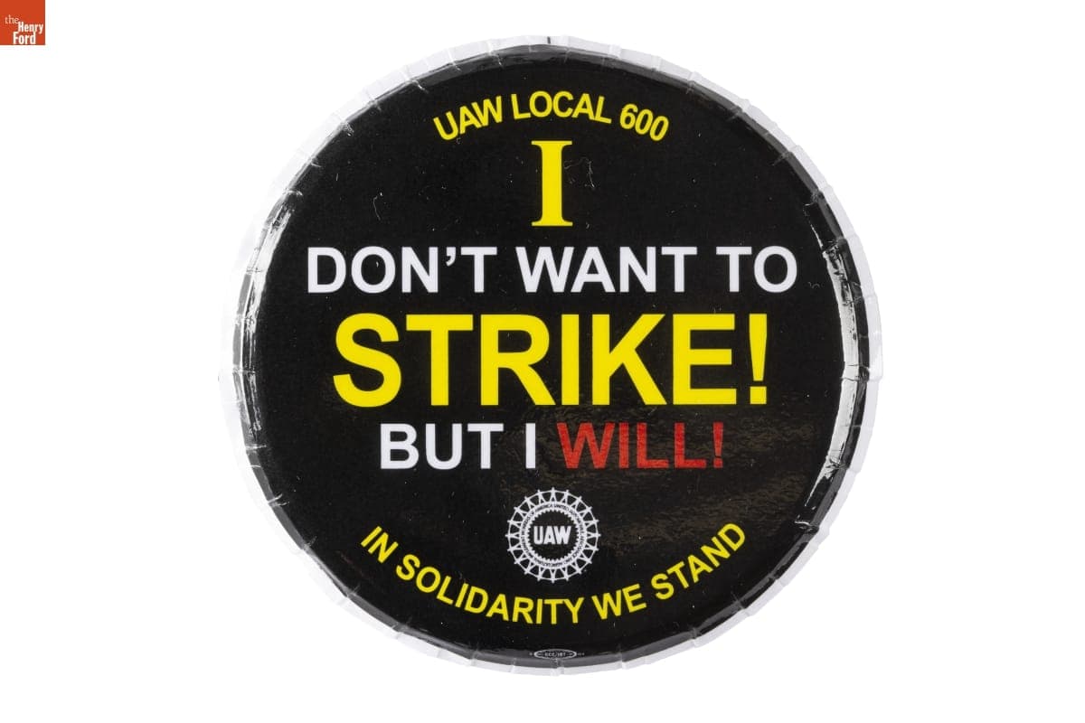 "I Don't Want to Strike But I Will! In Solidarity We Stand" Unconstructed Button, 2023