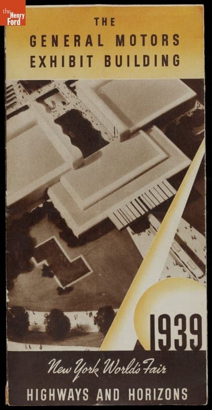 Souvenir Brochure, General Motors Exhibit Building "Highways and Horizons," New York World's Fair, 1939