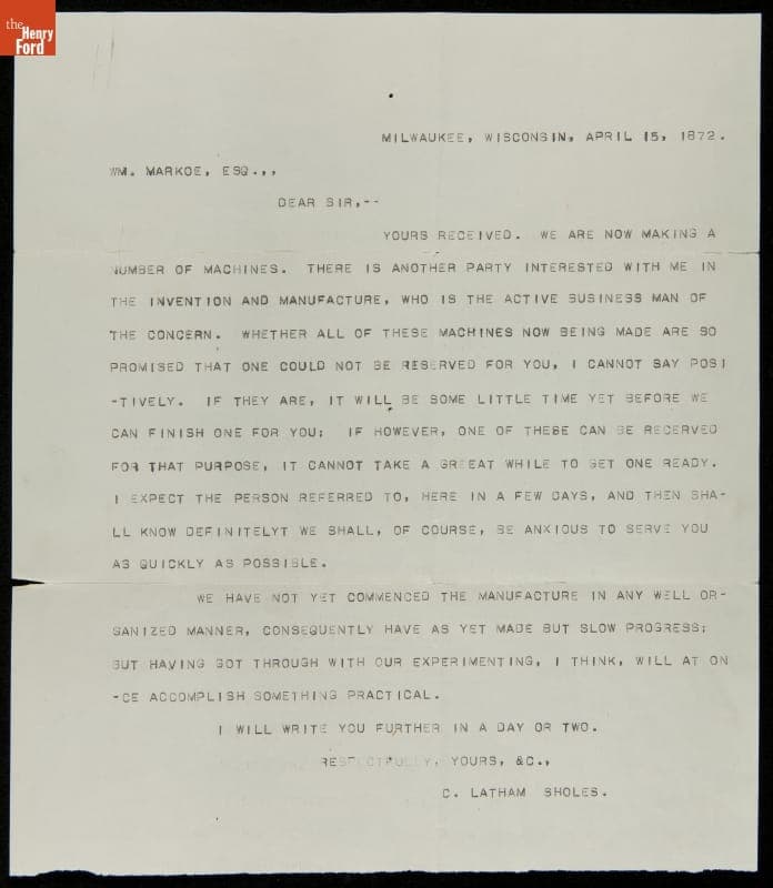 Letter from Christopher Latham Sholes to William Markoe regarding Purchase of a Sholes & Glidden Typewriter, April 15, 1872