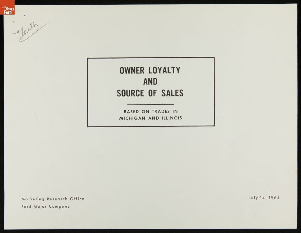 Ford Motor Company Marketing Research Office Report, "Owner Loyalty and Source of Sales," July 14, 1964