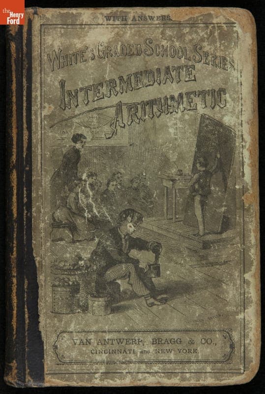 Textbook Used by Orville Wright, "Intermediate Arithmetic," 1876