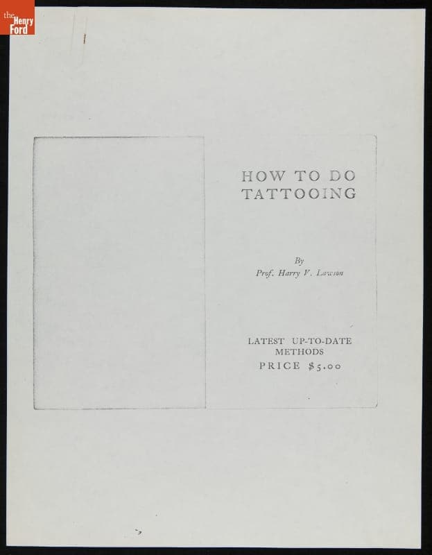 Photocopy of Booklet, "How to Do Tattooing," by Harry V. Lawson
