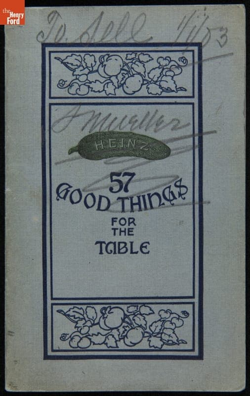 H.J. Heinz Company Catalog, "57 Good Things for the Table, Pure Food Products," circa 1901