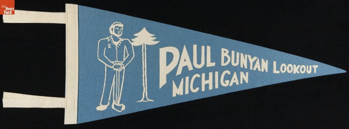 Pennant, "Paul Bunyan Lookout, Michigan," 1940-1965
