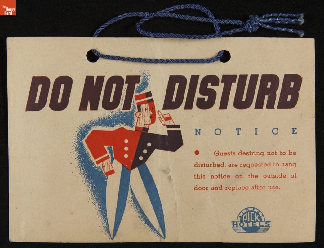 Sign, "Do Not Disturb," 1935-1945