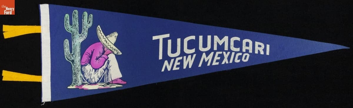 Pennant, "Tucumcari, New Mexico," 1940-1965