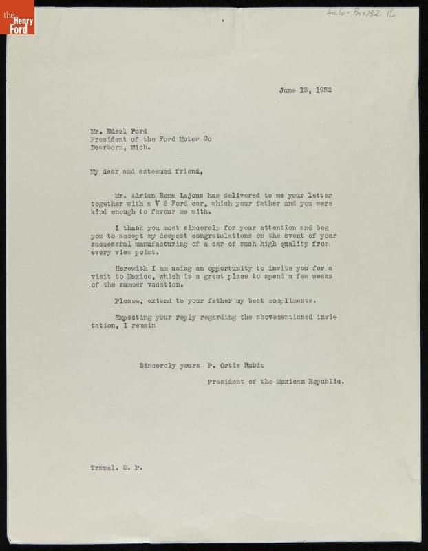 Translation of Letter from Mexican President Rubio to Edsel Ford regarding Gift of Ford Automobile, June 13, 1932