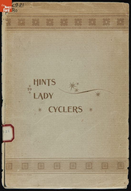 "A Few Hints to Lady Cyclers : How to Ride, What to Wear and How to Wear It," 1890