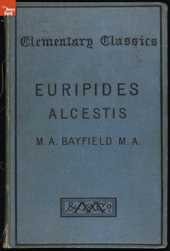 Book Used by the Wright Family, "The Alcestis of Euripides," 1890
