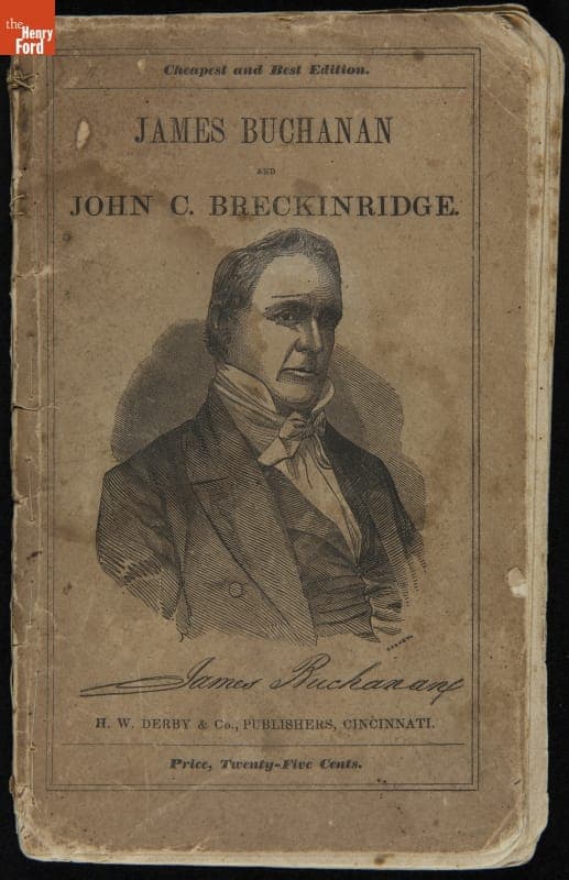 "Lives of James Buchanan and John C. Breckinridge, Democratic Candidates for the Presidency and Vice-Presidency of the United States," 1856