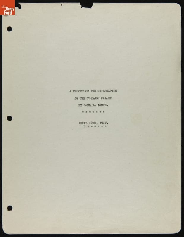 Report, "A Report of the Exploration of the Tapajos Valley," April 19, 1927