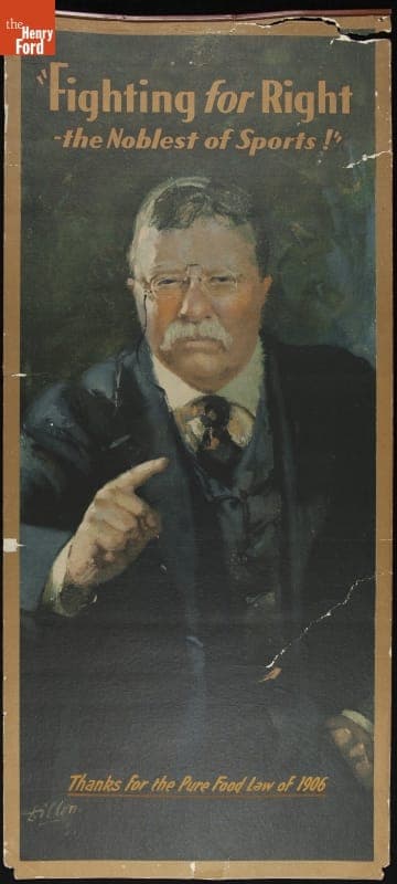 Advertising Poster, "Fighting for Right - the Noblest of Sports! Thanks for the Pure Food Law of 1906"