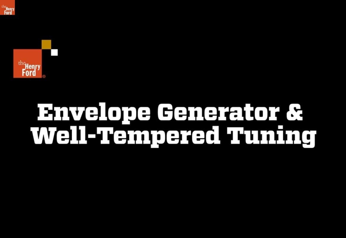 "Envelope Generator and Well-Tempered Tuning," Clip from Interview with Herb Deutsch, 2014