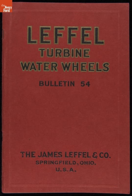"Leffel Turbine Water Wheels. Bulletin 54," 1916