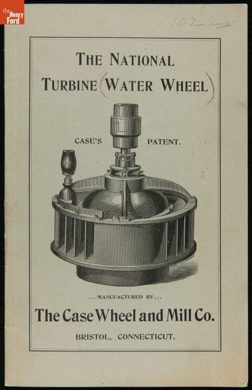 Case Wheel & Mill Co. Catalog, "National Turbine Water Wheel," 1898