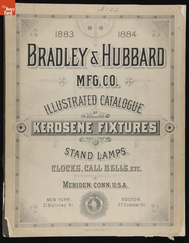 "Illustrated Catalogue of Kerosene Fixtures, Bronze Stand Lamps, Clocks, Call Bells, etc.," 1883-1884