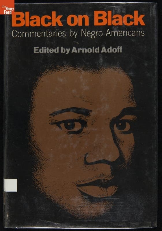 "Black on Black: Commentaries by Negro Americans," 1968