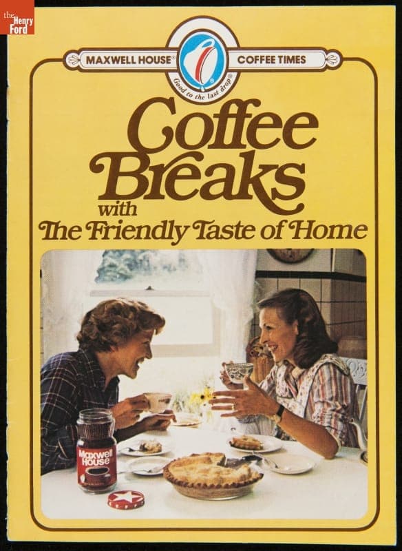 General Foods Corp. Recipe Booklet, "Coffee Breaks with the Friendly Taste of Home," 1978